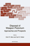 Disposal of Weapon Plutonium