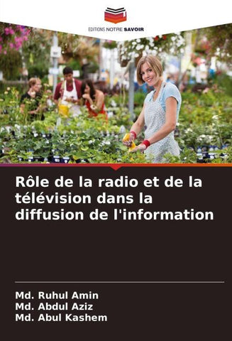Rôle de la radio et de la télévision dans la diffusion de l'information