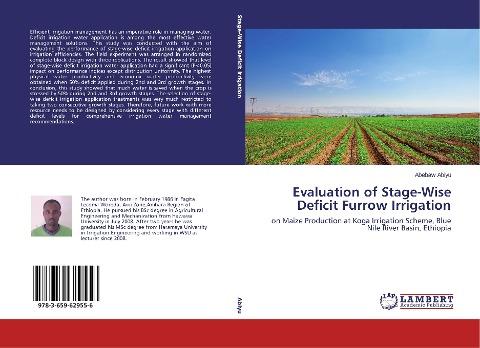 Evaluation of Stage-Wise Deficit Furrow Irrigation