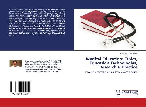 Medical Education: Ethics, Education Technologies, Research & Practice