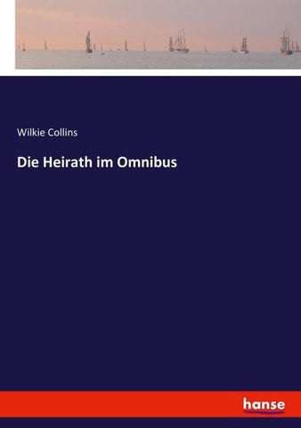 Die Heirath im Omnibus