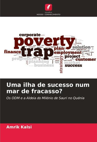 Uma ilha de sucesso num mar de fracasso?