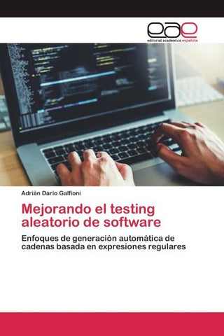 Mejorando el testing aleatorio de software