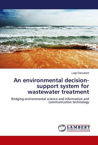 An environmental decision-support system for wastewater treatment