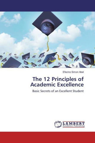 The 12 Principles of Academic Excellence