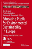 Educating Pupils for Environmental Sustainability in Europe