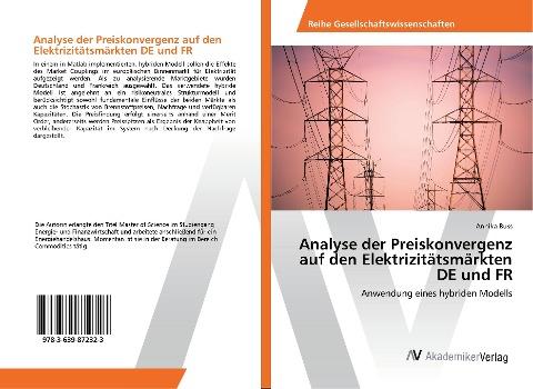Analyse der Preiskonvergenz auf den Elektrizitätsmärkten DE und FR