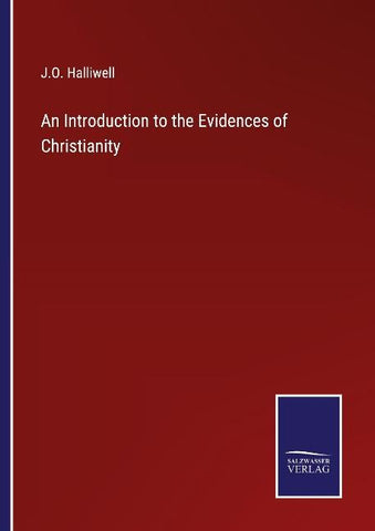 An Introduction to the Evidences of Christianity