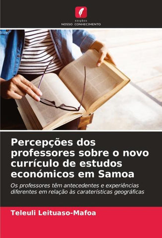 Percepções dos professores sobre o novo currículo de estudos económicos em Samoa