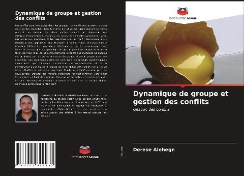Dynamique de groupe et gestion des conflits