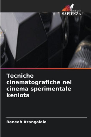 Tecniche cinematografiche nel cinema sperimentale keniota