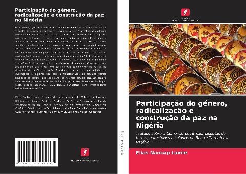 Participação do género, radicalização e construção da paz na Nigéria