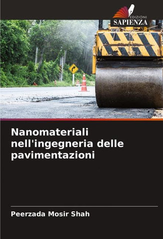 Nanomateriali nell'ingegneria delle pavimentazioni