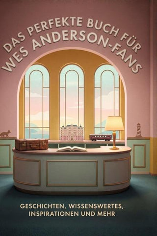 Das perfekte Buch für Wes Anderson-Fans
