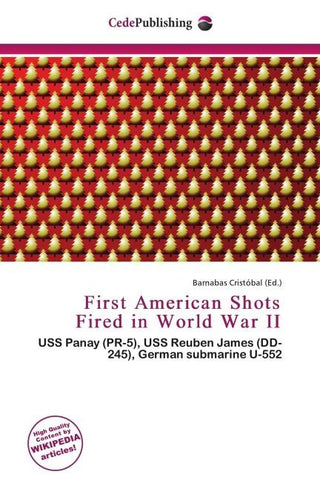 First American Shots Fired in World War II