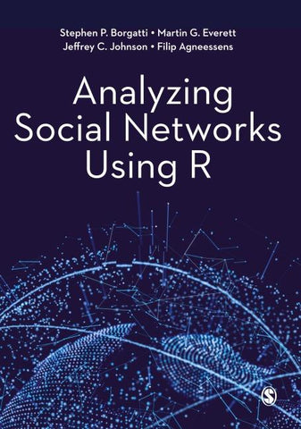 Analyzing Social Networks Using R