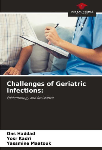 Challenges of Geriatric Infections: