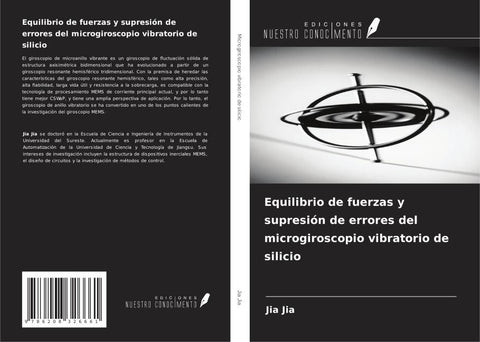 Equilibrio de fuerzas y supresión de errores del microgiroscopio vibratorio de silicio