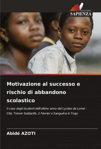 Motivazione al successo e rischio di abbandono scolastico