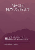 Das Magie Bewusstsein