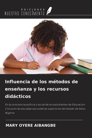 Influencia de los métodos de enseñanza y los recursos didácticos
