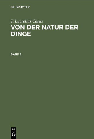 Von der Natur der Dinge. Band 1