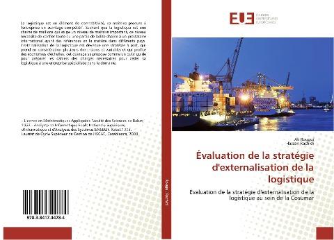 Évaluation de la stratégie d'externalisation de la logistique