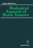 Biological Aspects of Brain Tumors