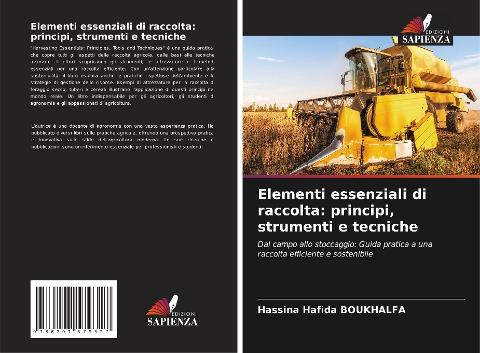 Elementi essenziali di raccolta: principi, strumenti e tecniche