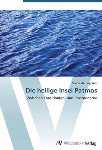 Die heilige Insel Patmos