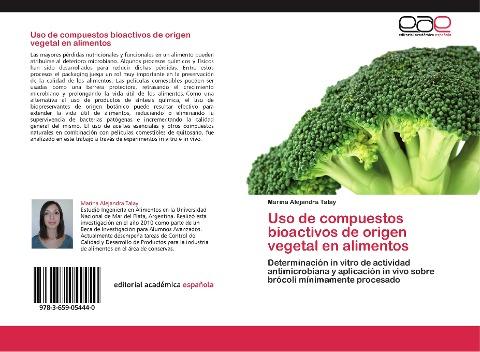 Uso de compuestos bioactivos de origen vegetal en alimentos