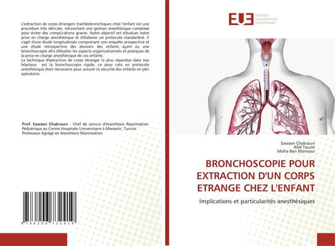 BRONCHOSCOPIE POUR EXTRACTION D'UN CORPS ETRANGE CHEZ L'ENFANT