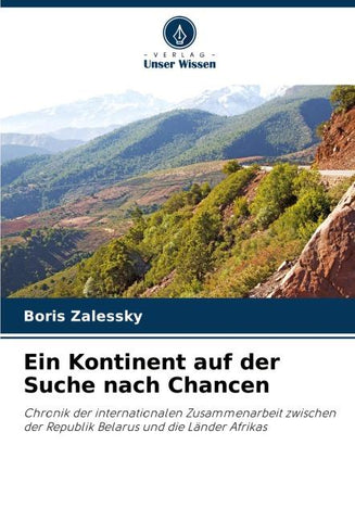 Ein Kontinent auf der Suche nach Chancen