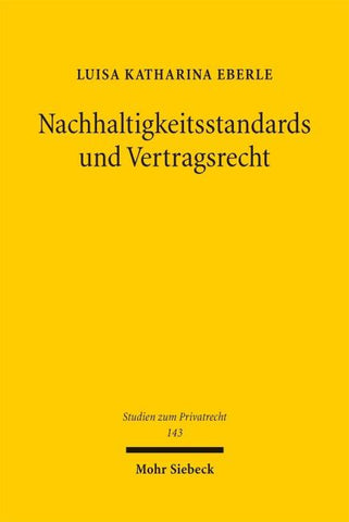 Nachhaltigkeitsstandards und Vertragsrecht