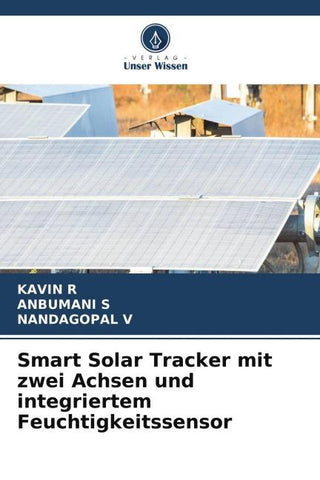 Smart Solar Tracker mit zwei Achsen und integriertem Feuchtigkeitssensor