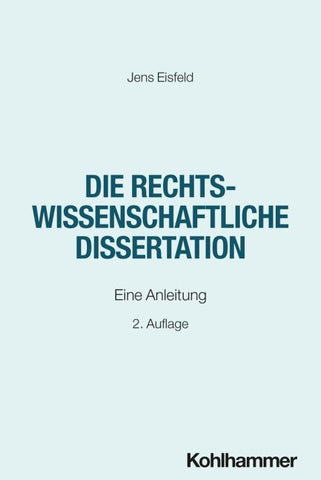 Die rechtswissenschaftliche Dissertation