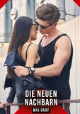 Die neuen Nachbarn