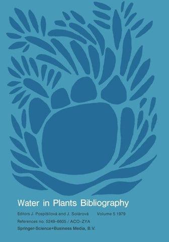 Water-in-Plants Bibliography, volume 5 1979
