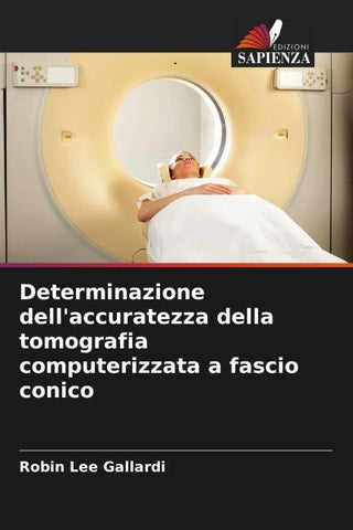 Determinazione dell'accuratezza della tomografia computerizzata a fascio conico