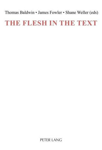 The Flesh in the Text