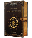 Das zerbrochene Rad - Dämmerung