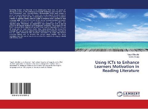 Using ICTs to Enhance Learners Motivation in Reading Literature