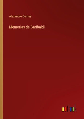 Memorias de Garibaldi