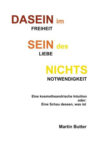 Dasein im Sein des Nichts