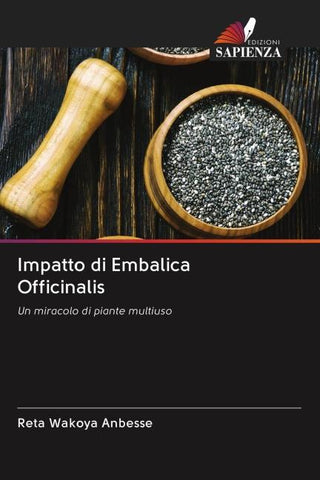 Impatto di Embalica Officinalis