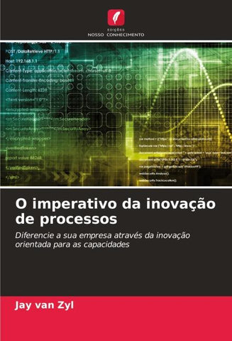 O imperativo da inovação de processos