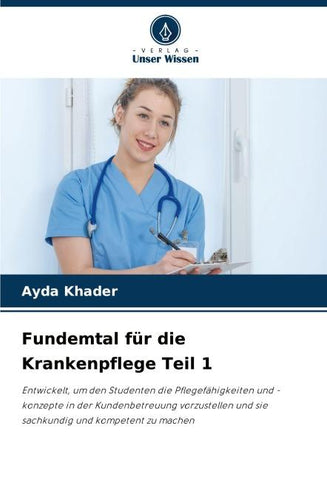 Fundemtal für die Krankenpflege Teil 1