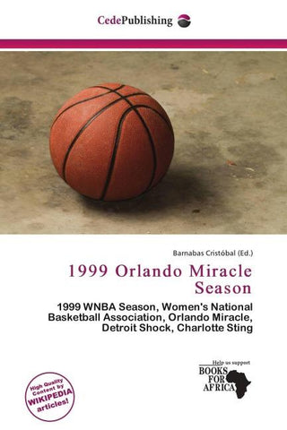 1999 Orlando Miracle Season