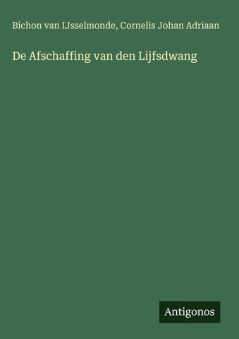 De Afschaffing van den Lijfsdwang