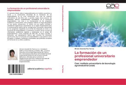 La formación de un profesional universitario emprendedor